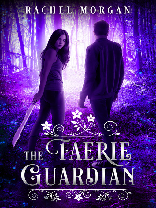 Title details for The Faerie Guardian by Rachel Morgan - Available